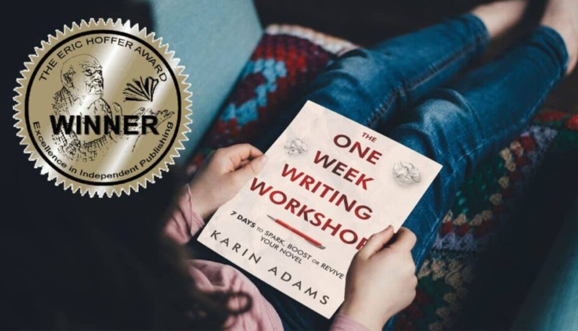 A woman holding The One Week Writing Workshop book on her lap. A gold sticker superimposed on the image identifies the book as a winner of The Eric Hoffer Book Award.